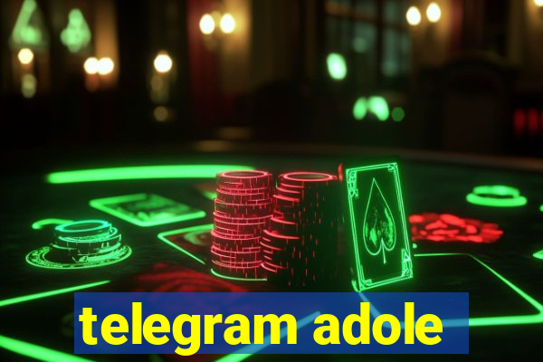 telegram adole